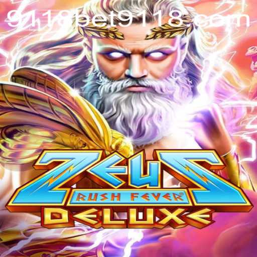 Explore the Exciting World of ZeusRushFeverDeluxe: A New Gaming Phenomenon